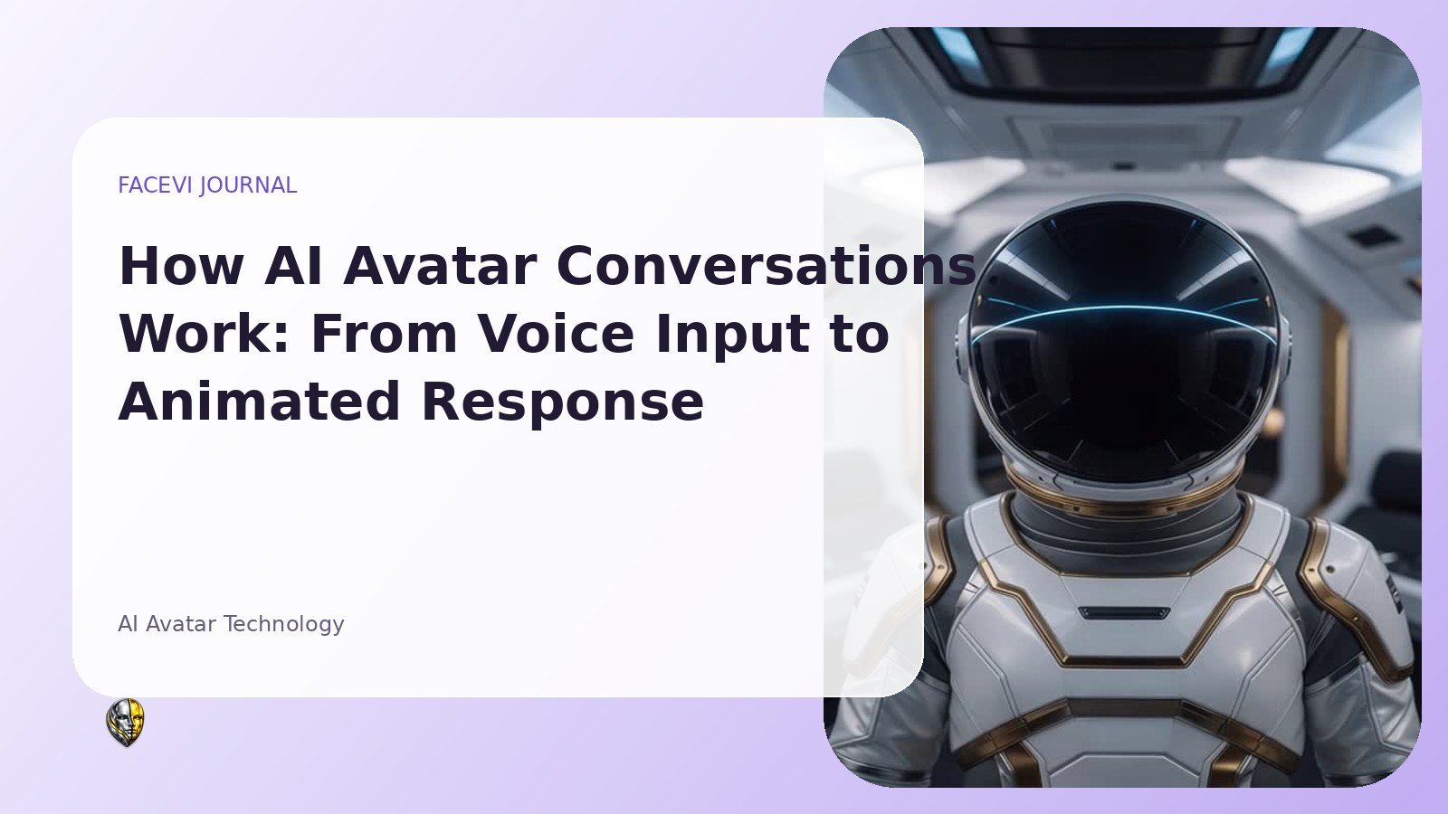 How AI Avatar Conversations Work: From Voice Input to Animated Response