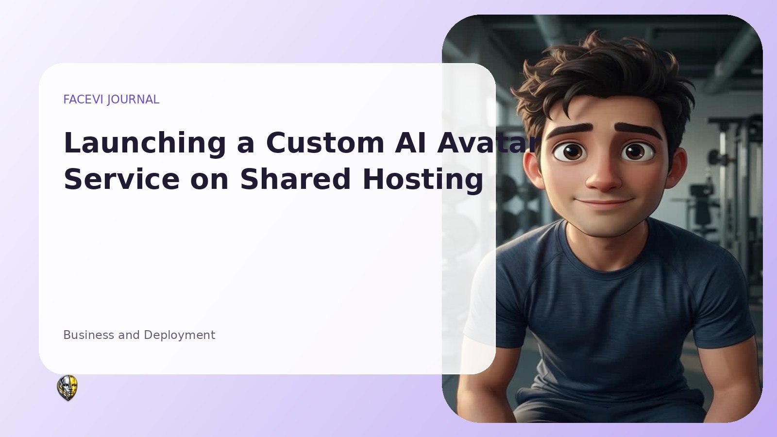 Launching a Custom AI Avatar Service on Shared Hosting